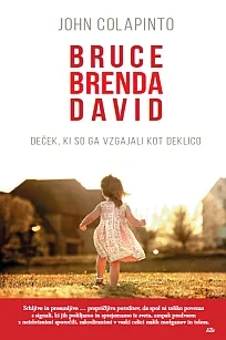 Bruce, Brenda, David