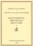 CD-104 Jezus Kristus, prinašalec žive vode