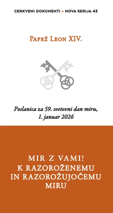 Cerkveni dokumenti 43 - Mir z vami! (Poslanica)