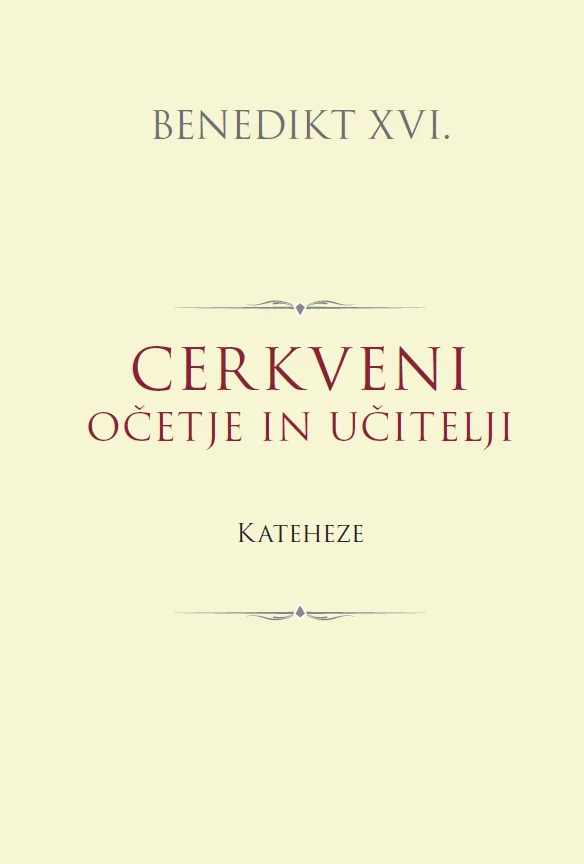 Cerkveni očetje in učitelji: Benedikt XVI.