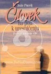 Človek na poti k uresničevanju
