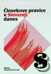Človekove pravice v Sloveniji danes