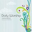 Daily Worship - Instrumental (CD)