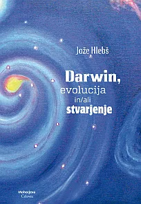 Darwin, evolucija in/ali stvarjenje