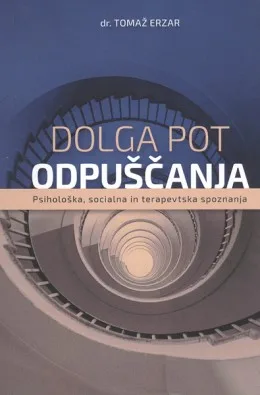 Dolga pot odpuščanja