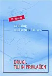 Drugi, tuj in privlačen