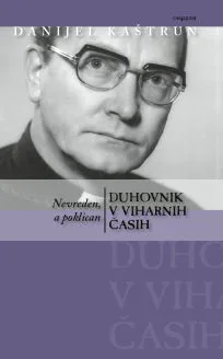 Duhovnik v viharnih časih