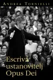 Escrivá, ustanovitelj Opus Dei