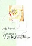Evangelij po Marku - Teologija in duhovnost