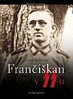 Frančiškan v SS-u