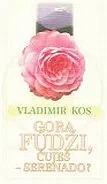 Gora Fudži, čuješ - serenado?
