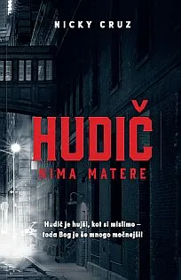 Hudič nima matere