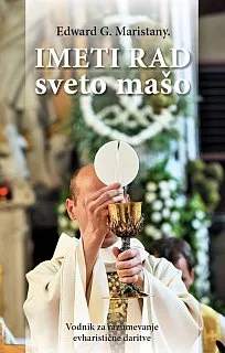 Imeti rad sveto mašo