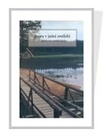 Jezera v južni svetlobi. Najlepša slovenska jezera