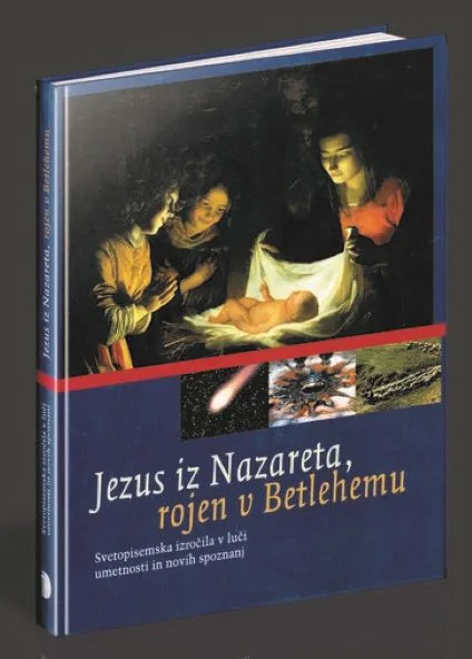 Jezus iz Nazareta, rojen v Betlehemu