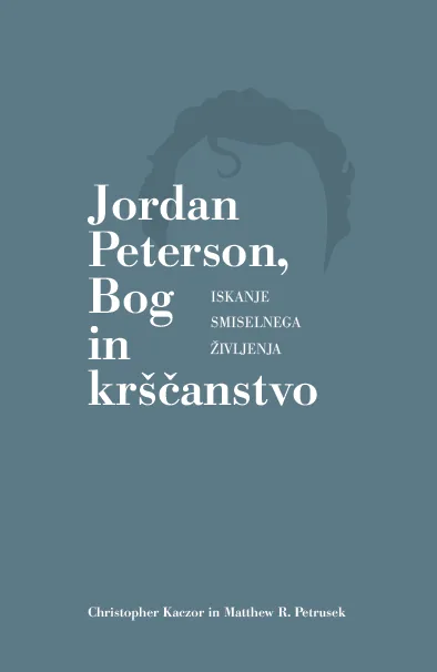 Jordan Peterson, Bog in krščanstvo