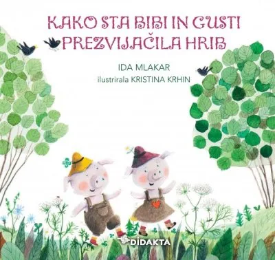 Kako sta Bibi in Gusti prezvijačila hrib