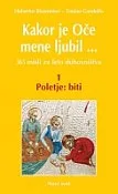 Kakor je Oče mene ljubil /1