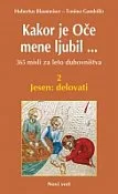 Kakor je Oče mene ljubil /2