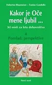 Kakor je Oče mene ljubil /4