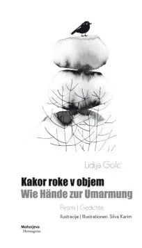 Kakor roke v objem