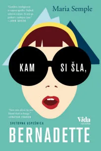 Kam si šla, Bernadette (trda vezava)