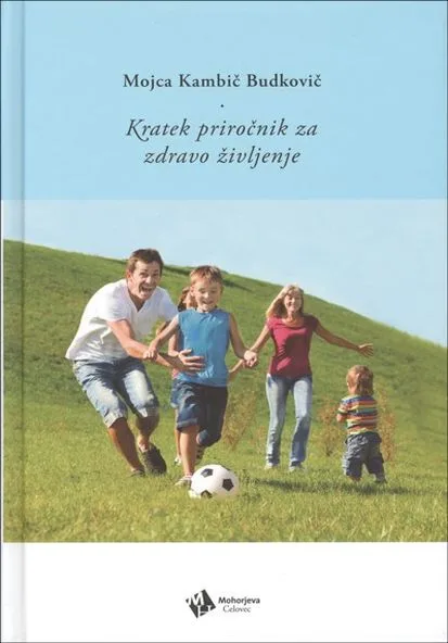 Kratek priročnik za zdravo življenje