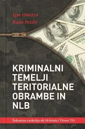 Kriminalni temelji teritorialne obrambe in NLB