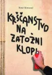 Krščanstvo na zatožni klopi
