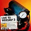 Live to worship 3 (2CD)