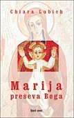 Marija preseva Boga