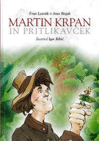 Martin Krpan in pritlikavček