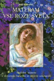 Materam vse rože sveta