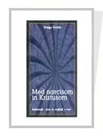 Med narcisom in Kristusom