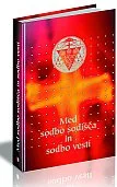 Med sodbo sodišča in sodbo vesti