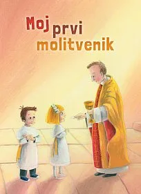 Moj prvi molitvenik (obhajilo)