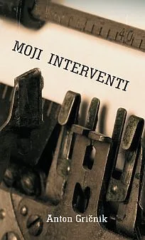 Moji interventi