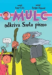 Mulc odkriva Sveto pismo