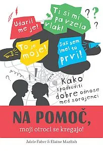 Na pomoč, moji otroci se kregajo!