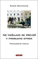 Ne mešajmo se preveč v probleme otrok