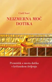 Neizmerna moč dotika