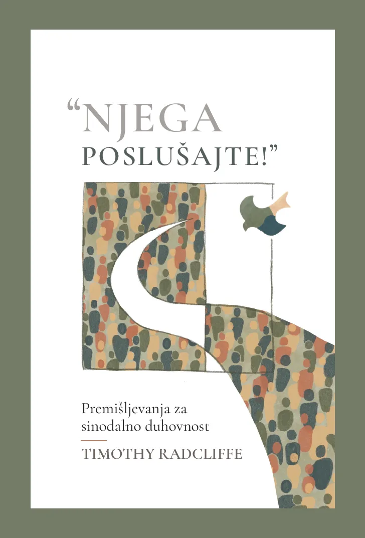"Njega poslušajte"
