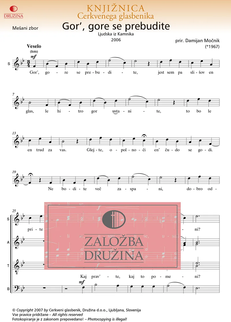 Note CG- Gor', gore se prebudite (Močnik Damijan) 2007