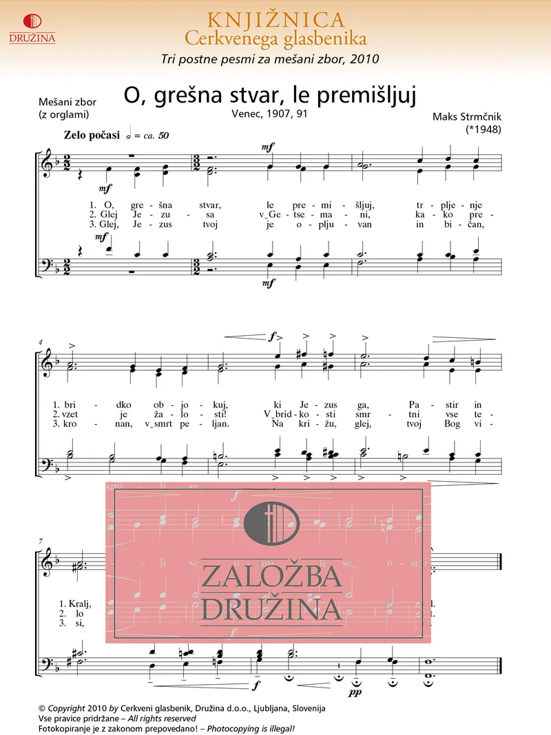 Note CG - O, grešna stvar, le premišljuj (Strmčnik Maks) 2010