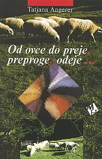 Od ovce do preje, preproge, odeje
