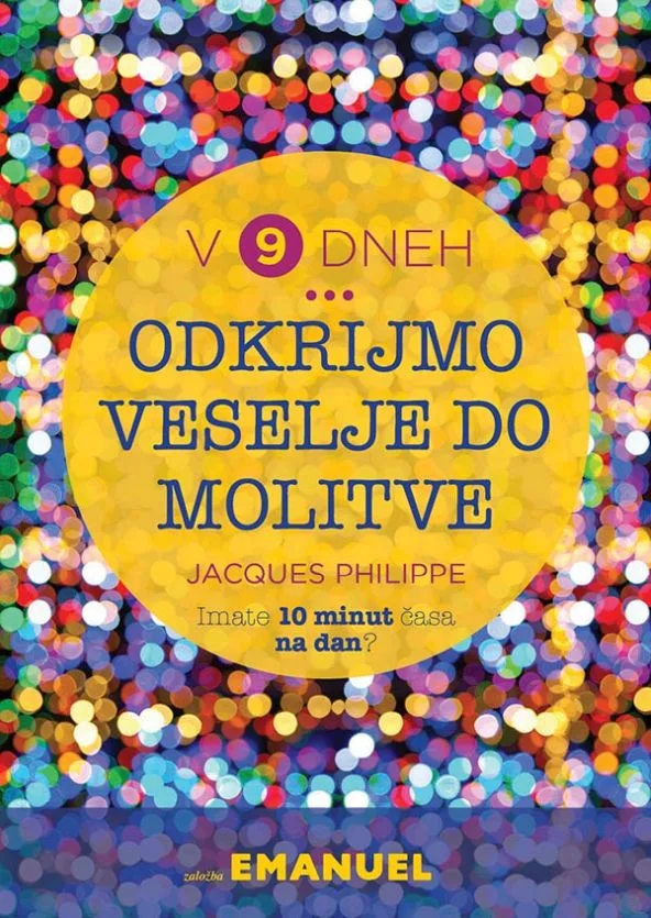 Odkrijmo veselje do molitve