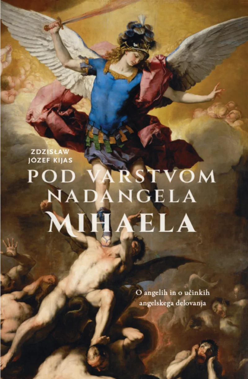 Pod varstvom nadangela Mihaela