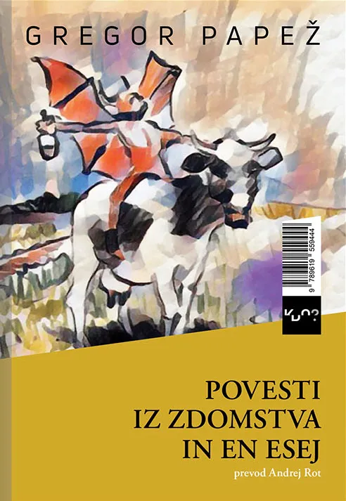 Povesti iz zdomstva in en esej