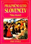 Praznično leto Slovencev 1, 2