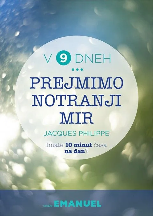 Prejmimo notranji mir